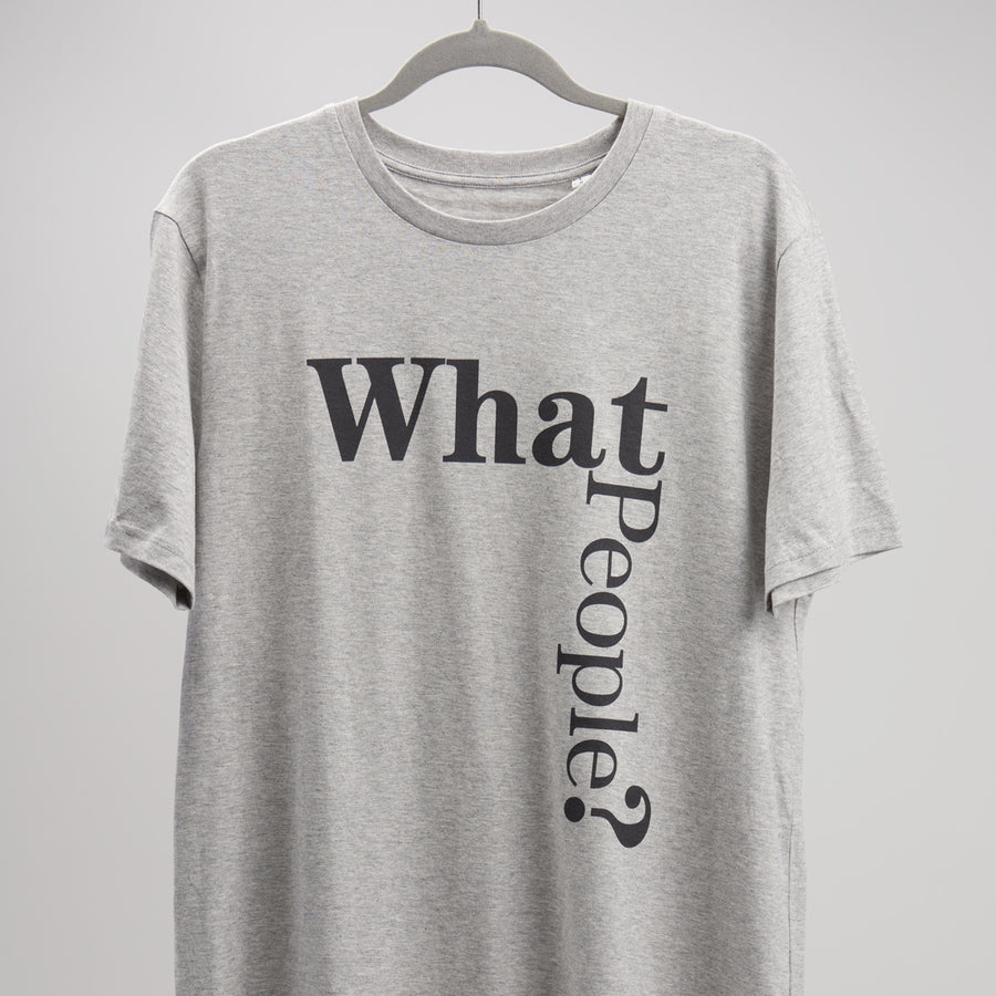 T-shirt - What People? (Men's/Unisex Eco)