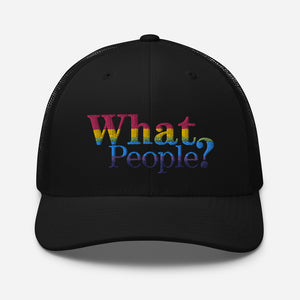Trucker Hat - What People?