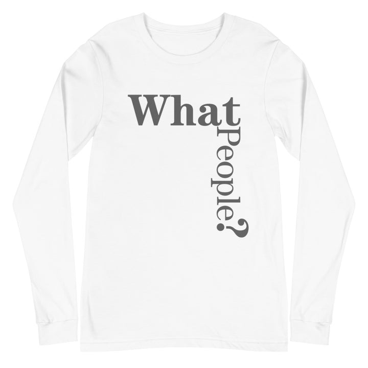 Long sleeve t-shirt - What People? (Mr)